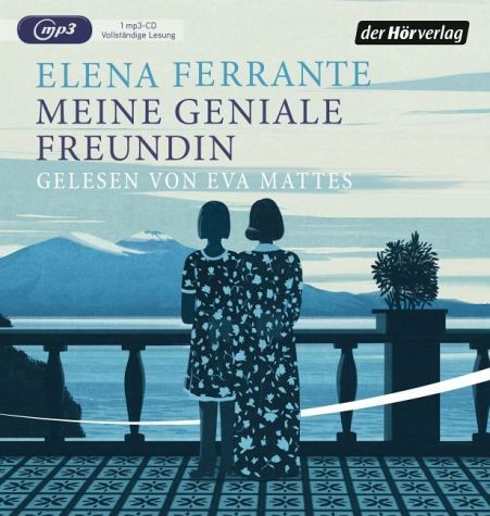 „Meine geniale Freundin“ von Elena Ferrante