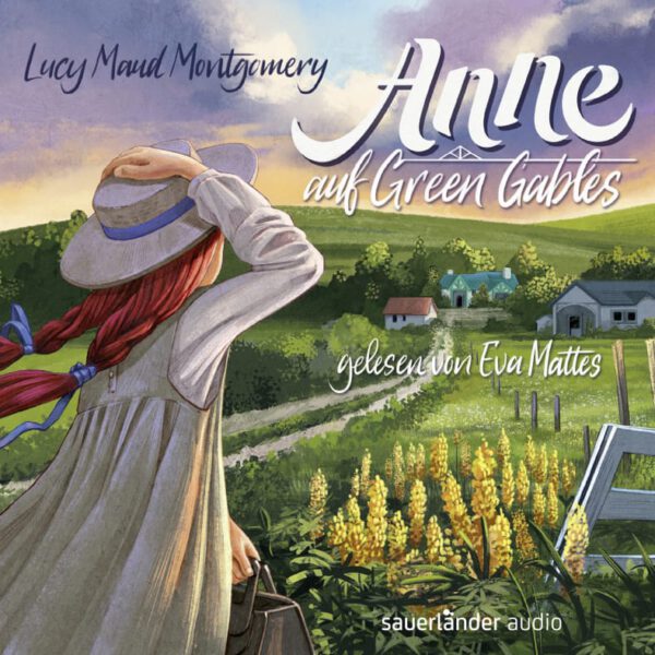 Eva Mattes liest „Anne auf Green Gables“ von Lucy Maud Montgomery